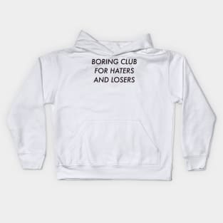 Boring Club Kids Hoodie